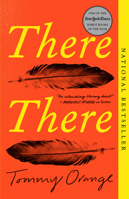 There There by Tommy Orange (Alfred A. Knopf)