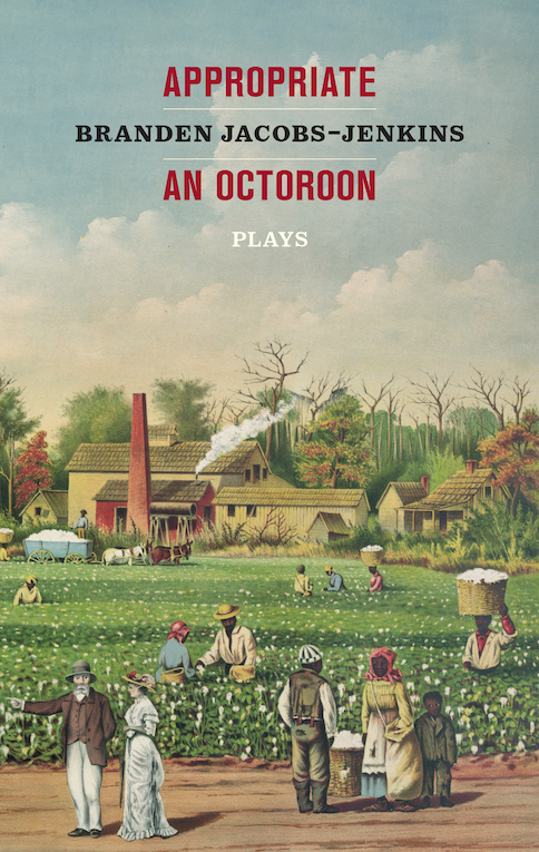 Appropriate-An Octoroon_front cover