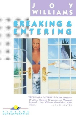 Breaking and Entering Joy Williams