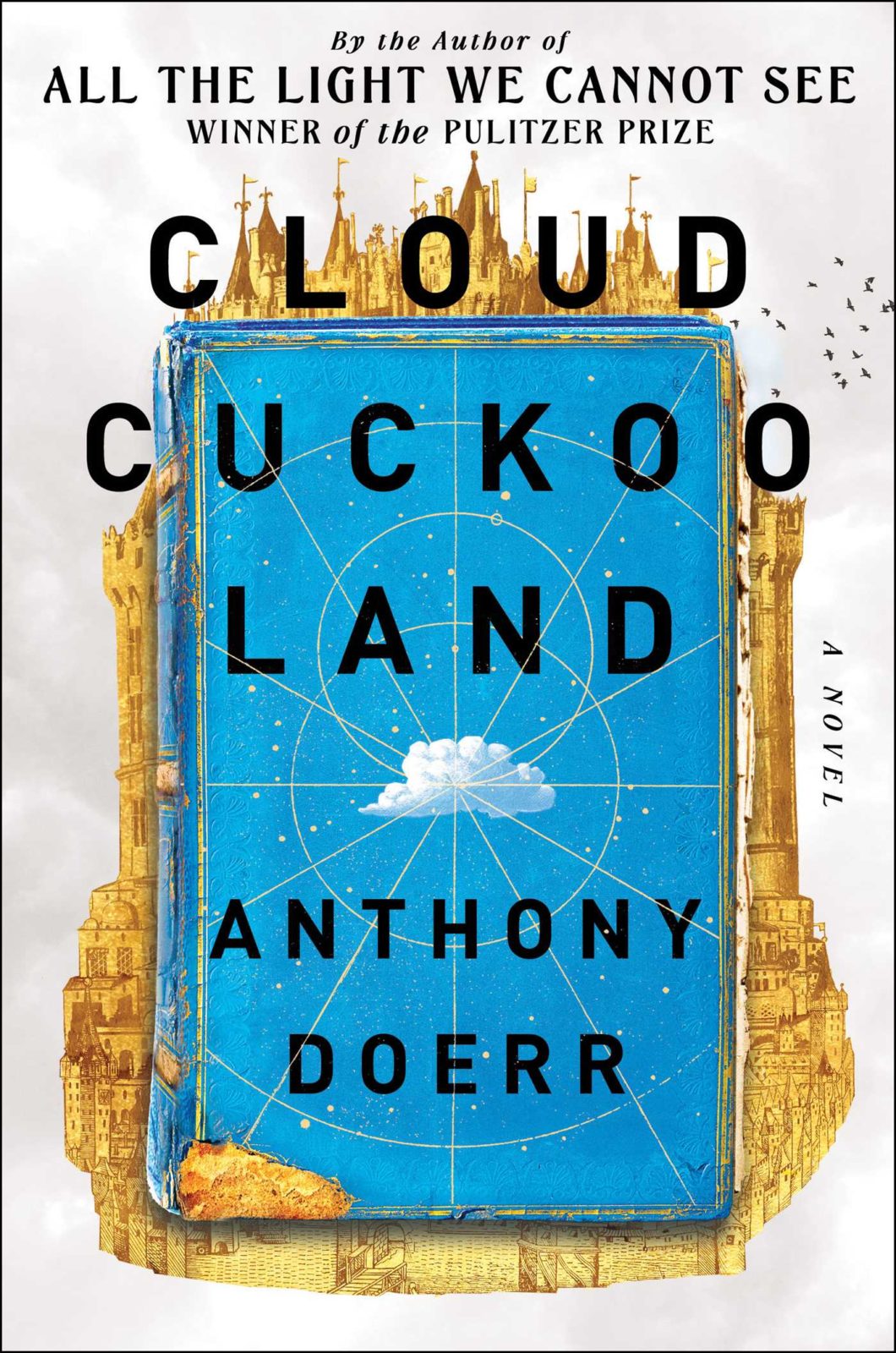 Cloud Cuckoo Land by Anthony Doerr - Zach Cihlar