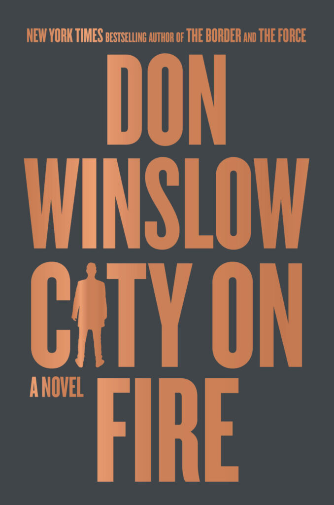 Don-Winslow-CITY-ON-FIRE-Cover_HC-Claire-Fennell-1060x1600