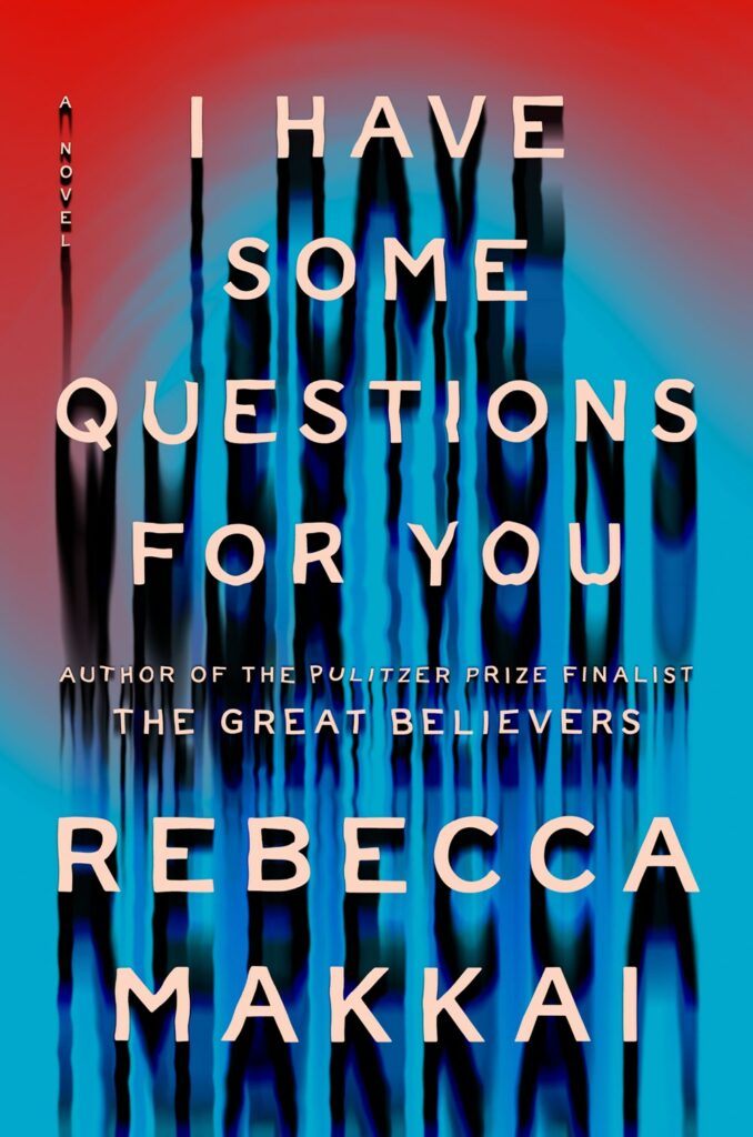 I have Some Questions for You - Eliana Cohen-Orth