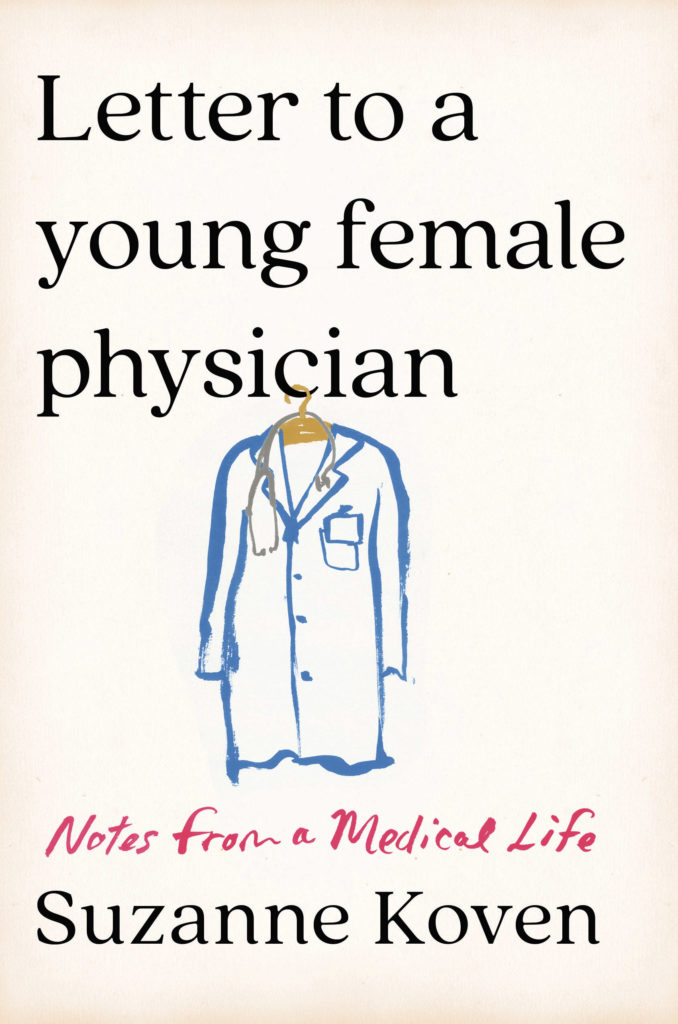 Letter to a Young Female Physician_978-1-324-00714-2 - Zach Cihlar