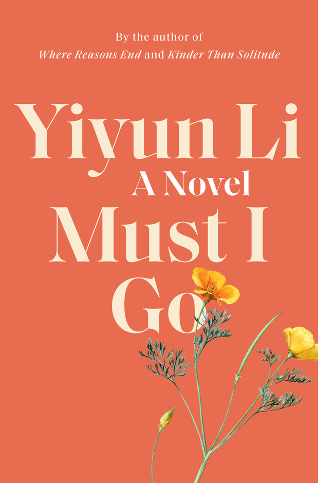 Must I Go by Yiyun Li Book Cover