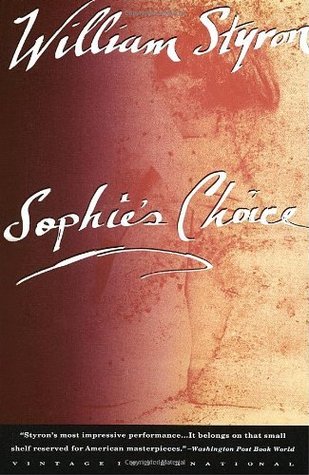 Sophies Choice by William Styron