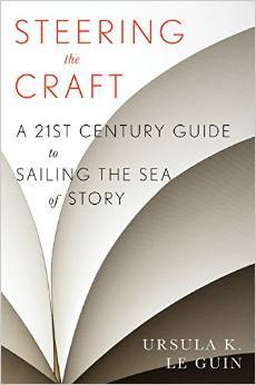 Steering the Craft by Ursula LeGuin