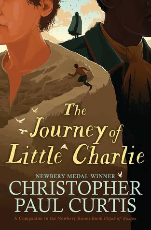 The Journey of Little Charlie by Christopher Paul Curtis
