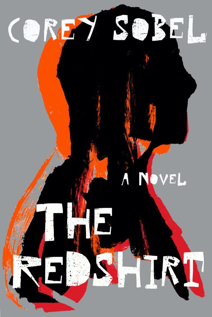 The Redshirt by Corey Sobel