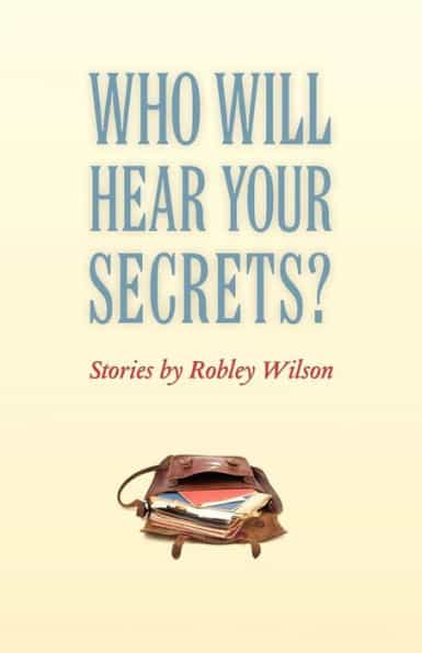 Who Will Hear Your Secrets Wilson