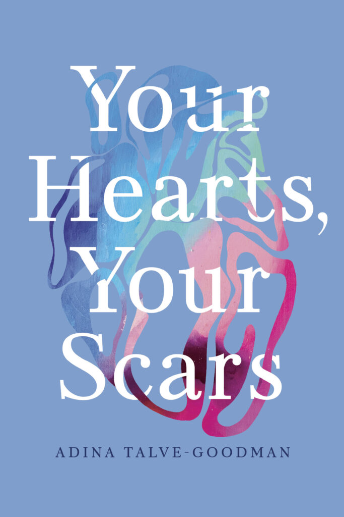 YOUR HEARTS, YOUR SCARS 9781954276055 - Eliana Cohen-Orth