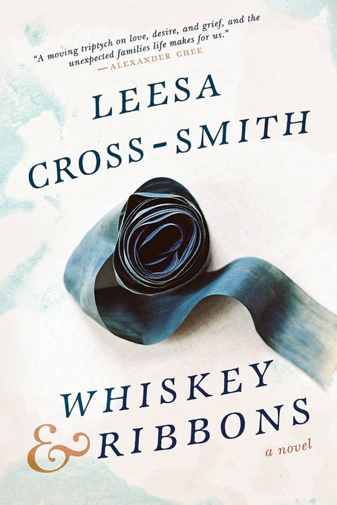 Whiskey & Ribbons by Leesa Cross-Smith (Hub City Press)