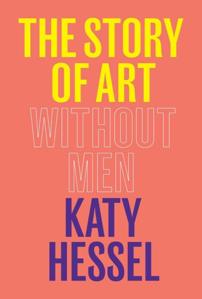 hessel-katy.story-of-art-without-men-the