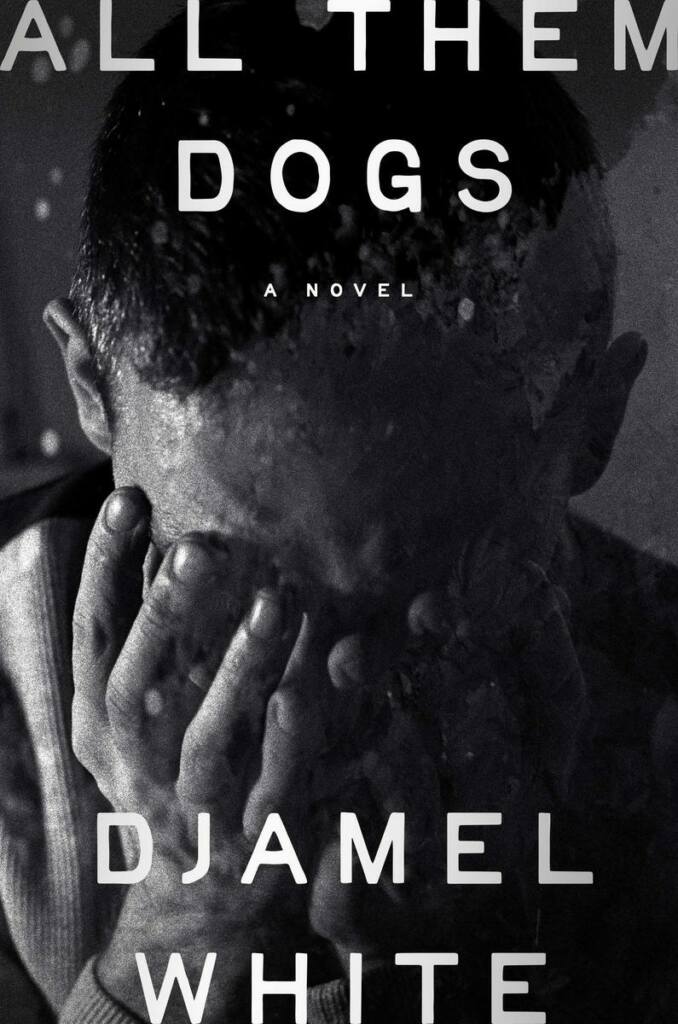 RIVERHEAD All Them Dogs DJAMEL WHITE