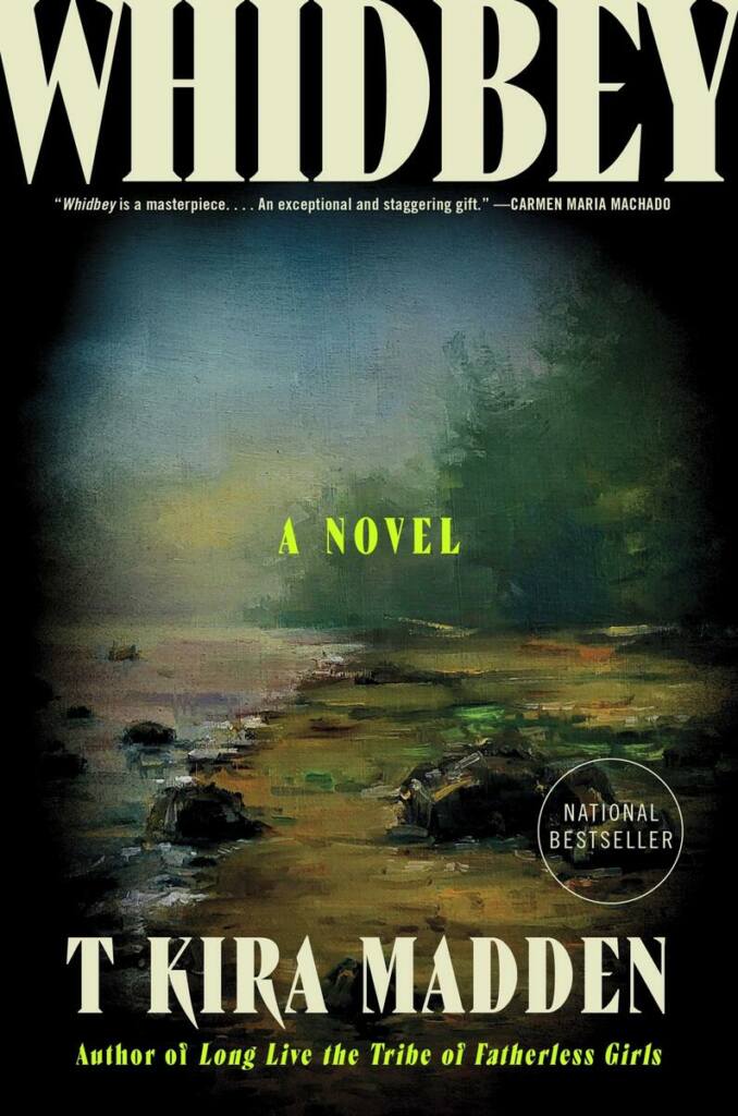 Whidbey T Kira Madden Mariner Books