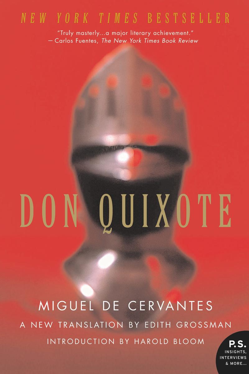Don Quixote Miguel de Cervantes,  Edith Grossman