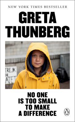 greta thunberg no one is too small to make a difference