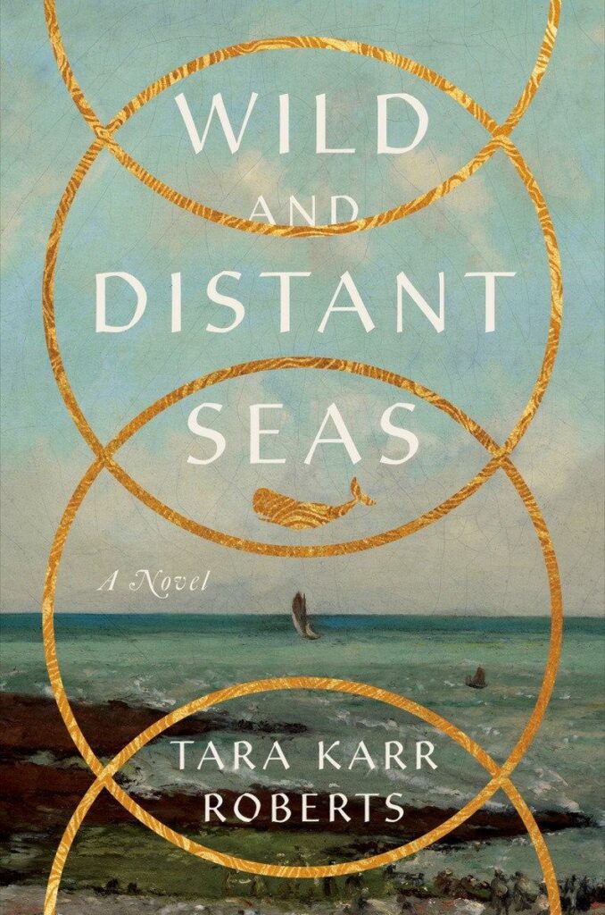 roberts-tara-karr.wild-and-distant-seas