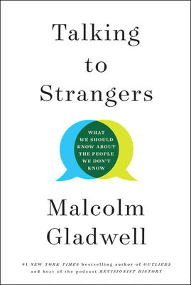 talking to strangers gladwell