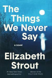 the things we never say